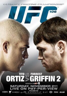 UFC 106: Ortiz vs. Griffin 2 - лучший фильм в фильмографии Кендалл Гроув