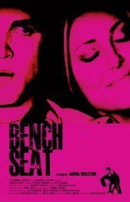 Bench Seat - лучший фильм в фильмографии Kristin McCasey