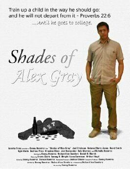 Shades of Alex Gray из фильмографии Стивен Рамирез в главной роли.