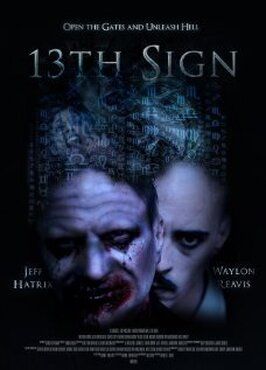 13th Sign - лучший фильм в фильмографии Кэти Оливер