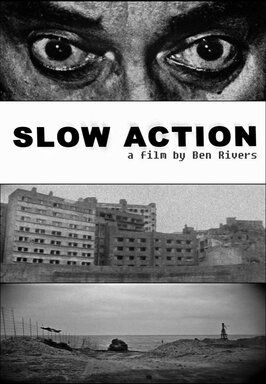 Фильм Slow Action.