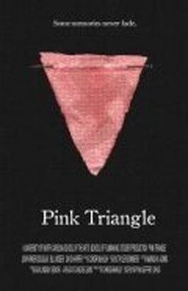 Pink Triangle - лучший фильм в фильмографии Аманда Н. Адамс