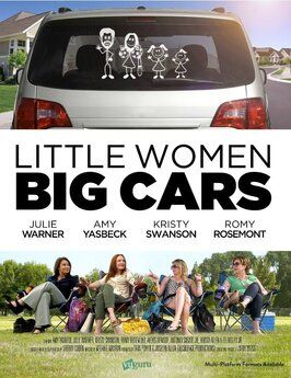 Little Women, Big Cars - лучший фильм в фильмографии Кайли Баркхолдер