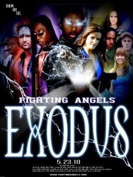 Fighting Angels: Exodus - лучший фильм в фильмографии Ричард Тавернаро