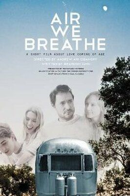 Air We Breathe - лучший фильм в фильмографии Барнеби Карпентер