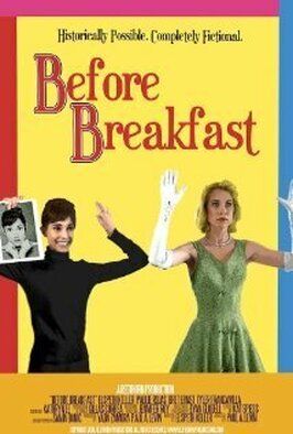 Before Breakfast - лучший фильм в фильмографии Ана Паула Реддинг