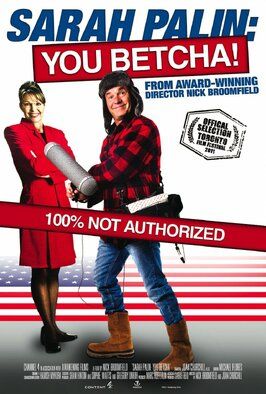 Sarah Palin: You Betcha! - лучший фильм в фильмографии Ларри  «Тэнк» Джонс