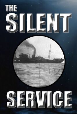 The Silent Service - лучший фильм в фильмографии Соби Мартин