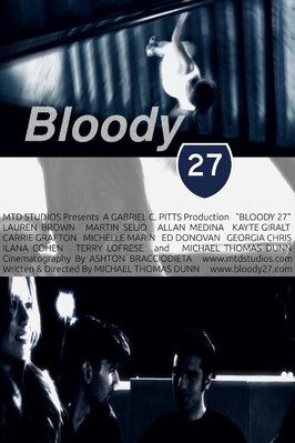 Bloody 27 - лучший фильм в фильмографии Кэйти Гиральт