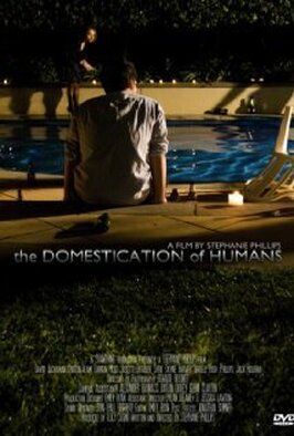 The Domestication of Humans из фильмографии Николь Брэйди в главной роли.