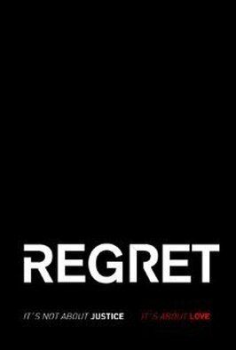 Regret - лучший фильм в фильмографии Элиз Фаланга