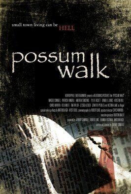 Possum Walk - лучший фильм в фильмографии Виктория Лэйн