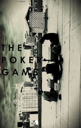 Фильм The Poker Game.