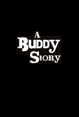 A Buddy Story - лучший фильм в фильмографии Гэвин Беллур