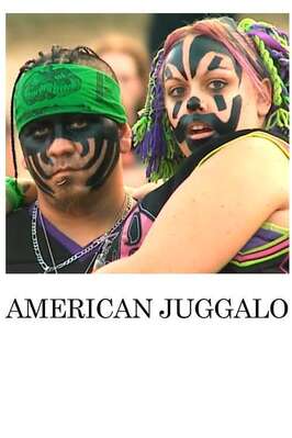 Фильм American Juggalo.