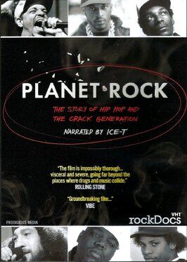 Planet Rock: The Story of Hip-Hop and the Crack Generation из фильмографии Ричард Прайс в главной роли.