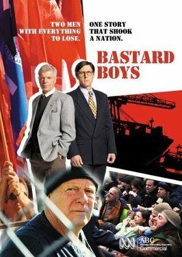 Bastard Boys из фильмографии Даг Боулз в главной роли.