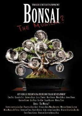 Фильм Bonsai: The Musical?.