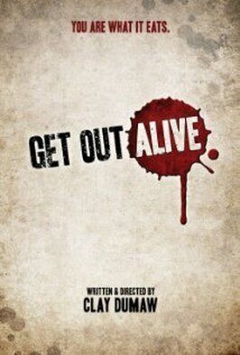 Фильм Get Out Alive.