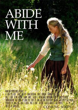 Abide with Me из фильмографии Саванна Кайли Льюис в главной роли.