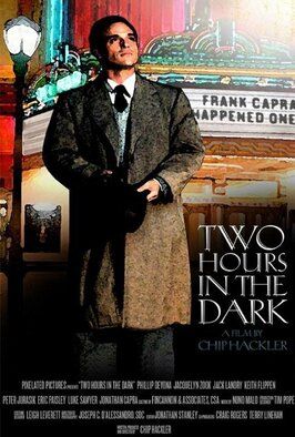 Фильм Two Hours in the Dark.