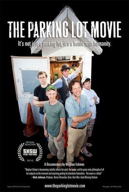 Фильм The Parking Lot Movie.