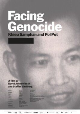 Фильм Facing Genocide: Khieu Samphan and Pol Pot.