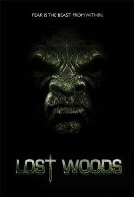 Фильм Lost Woods.