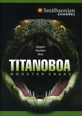 Titanoboa: Monster Snake - лучший фильм в фильмографии Джаспер Джеймс