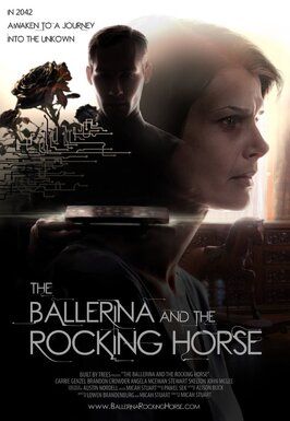 Фильм The Ballerina and the Rocking Horse.