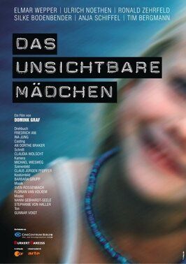 Das unsichtbare Mädchen - лучший фильм в фильмографии Флориан ван Волксем