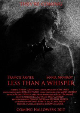 Фильм Less Than a Whisper.