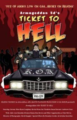 Armageddon Ed's Ticket to Hell - лучший фильм в фильмографии Джейсон Л. Кёрнер