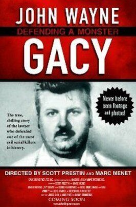 John Wayne Gacy, Defending a Monster - лучший фильм в фильмографии Джон Уэйн Гейси