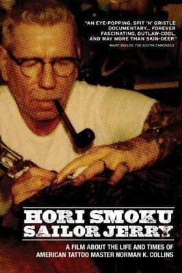 Фильм Hori Smoku Sailor Jerry: The Life of Norman K. Collins.