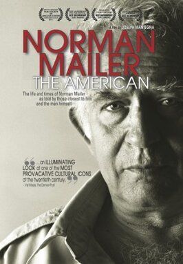 Norman Mailer: The American - лучший фильм в фильмографии Мэри Дерборн