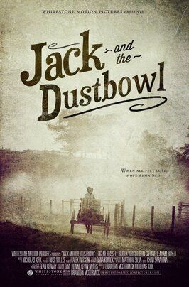 Jack and the Dustbowl из фильмографии Ник Кирк в главной роли.