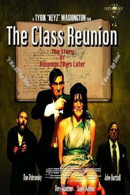 The Class Reunion - лучший фильм в фильмографии Эдгар Феликс