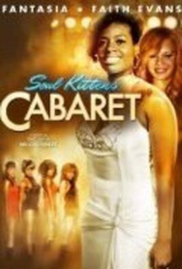 Soul Kittens Cabaret - лучший фильм в фильмографии Террелл Картер