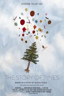 The Story of Pines - лучший фильм в фильмографии Энджел Лопес