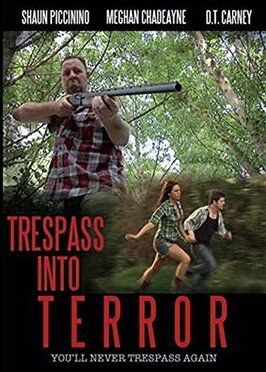 Trespass Into Terror - лучший фильм в фильмографии Meghan Chadeayne