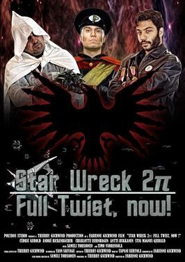 Фильм Star Wreck 2pi: Full Twist, Now!.