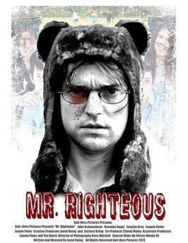 Mr. Righteous - лучший фильм в фильмографии Kyrsten St. Pierre