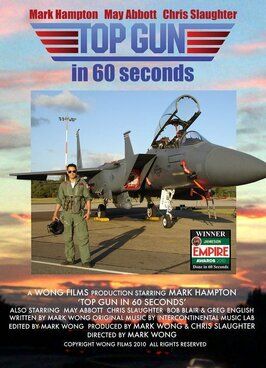 Top Gun in 60 Seconds - лучший фильм в фильмографии Марк Хэмптон