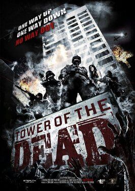 Фильм Tower of the Dead.