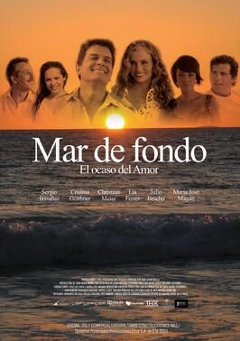 Фильм Mar de Fondo.