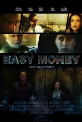 Easy Money - лучший фильм в фильмографии Эштон Бингхэм