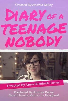 Diary of a Teenage Nobody - лучший фильм в фильмографии Джасинта Роберт