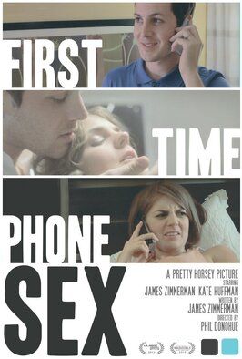 First Time Phone Sex - лучший фильм в фильмографии Питер Дуглас