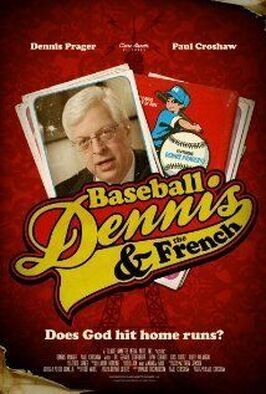 Фильм Baseball, Dennis & The French.